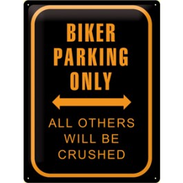 Blechschild Biker parking only