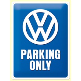 Blechschild VW Parking Only