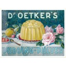 Blechschild Dr. Oetker Puddingpulver
