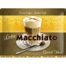Blechschild Latte Macchiato