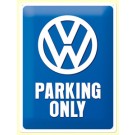 Blechschild VW Parking Only